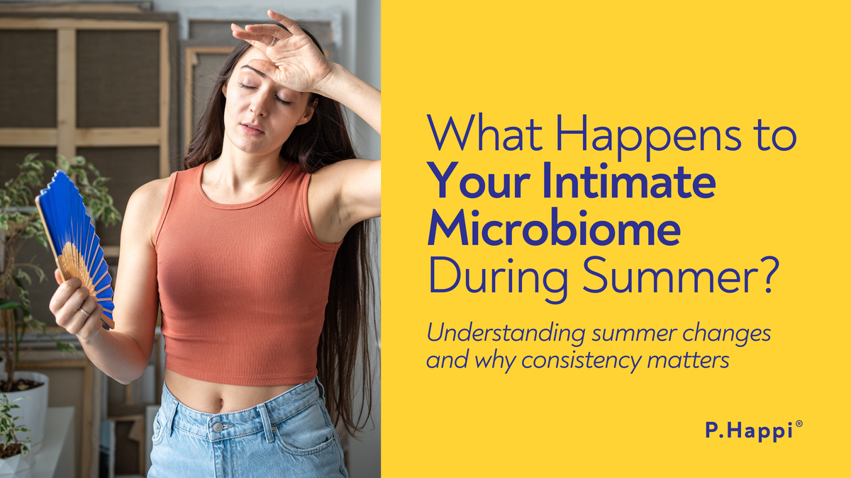 What happens to your intimate microbiome during summer? understanding summer changes and why consistency matters