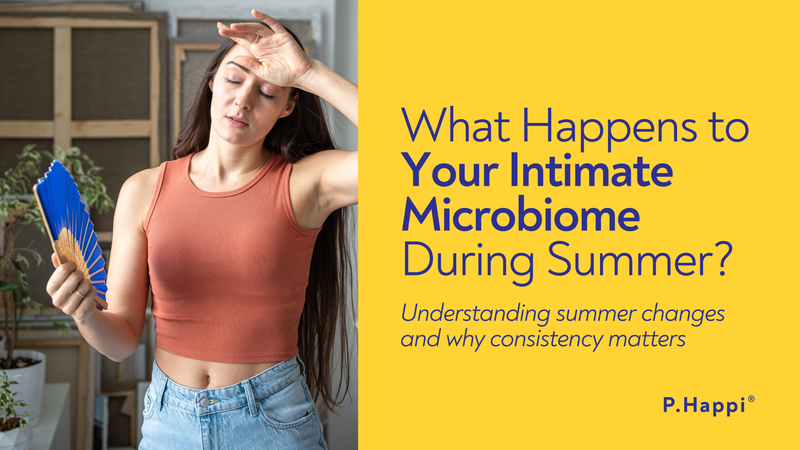 What happens to your intimate microbiome during summer? understanding summer changes and why consistency matters