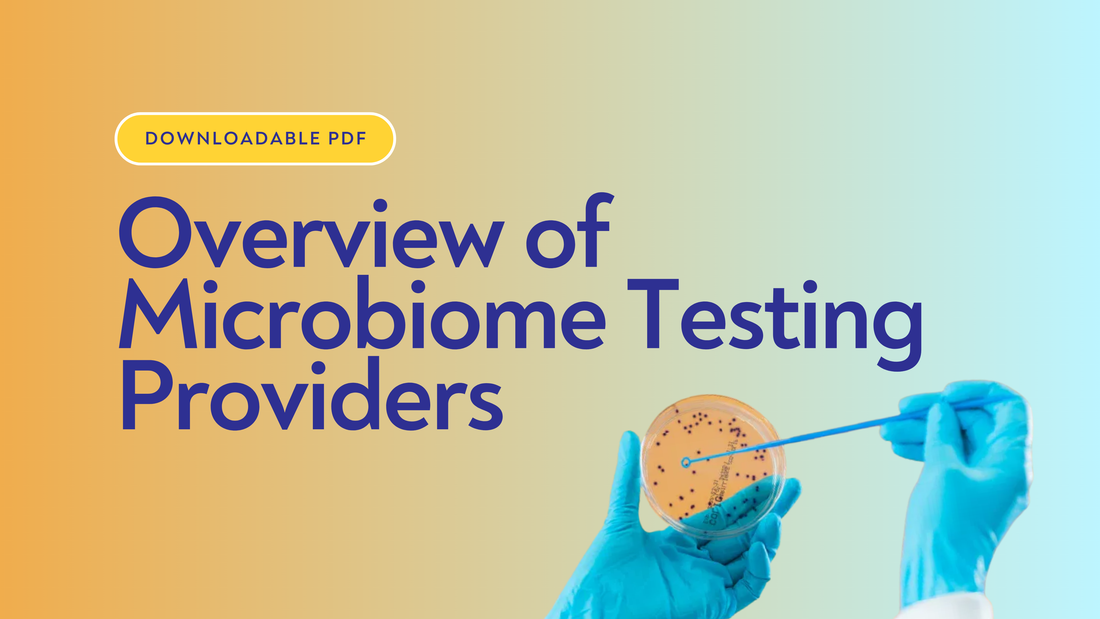 Your Guide to (Microbiome Testing Providers In The Women's Health Space